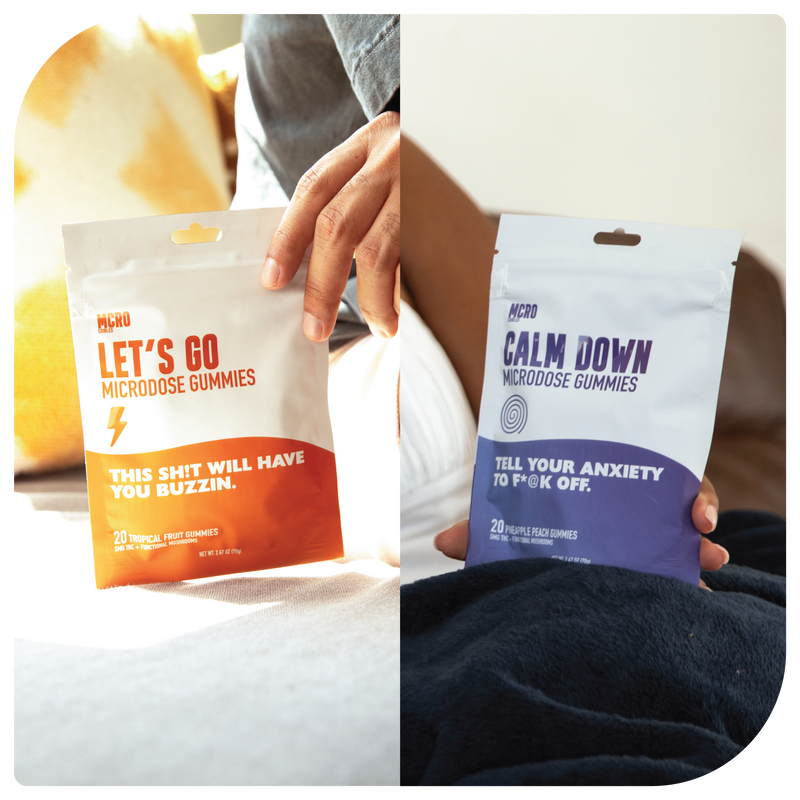 Calm Down - Let's Go - Energy - Reishi - Lion's Mane - THC - Microdosing - MCRO - Edibles